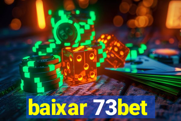 baixar 73bet